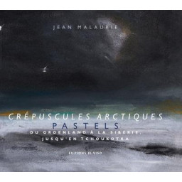 CREPUSCULES ARCTIQUES  -...