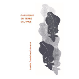 GARDIENNE EN TERRE SAUVAGE