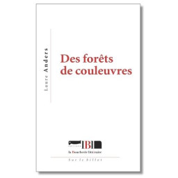DES FORETS DE COULEUVRES