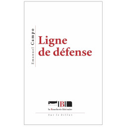 LIGNE DE DEFENSE