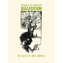 LE PARFUM DES OLIVES