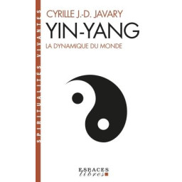 YIN-YANG : LA DYNAMIQUE DU...
