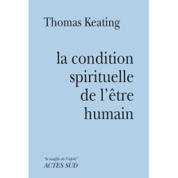 LA CONDITION SPIRITUELLE DE...