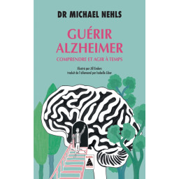 GUERIR ALZHEIMER -...