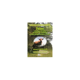 FOIRES, CHEMINS DE FOIRE,...