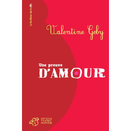 UNE PREUVE D'AMOUR