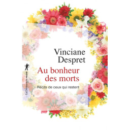 AU BONHEUR DES MORTS -...