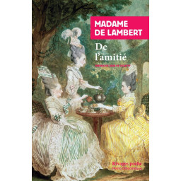 DE L'AMITIE