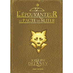L'EPOUVANTEUR, TOME 11 - LE...