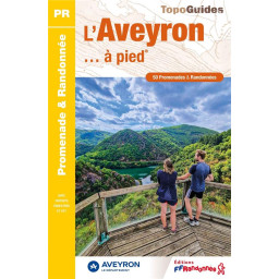 L'AVEYRON... A PIED - REF....