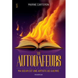 LES AUTODAFEURS - TOME 2 -...