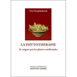LA PHYTOTHERAPIE  -  SE...