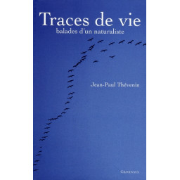 TRACES DE VIE  -  BALADES...