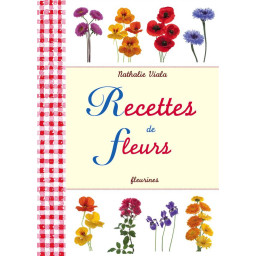 RECETTE DE FLEURS