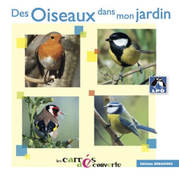 LES OISEAUX DE NOS JARDINS...