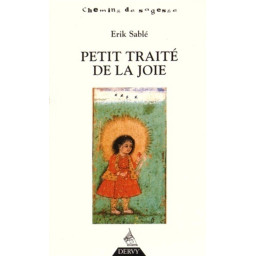 PETIT TRAITE DE LA JOIE