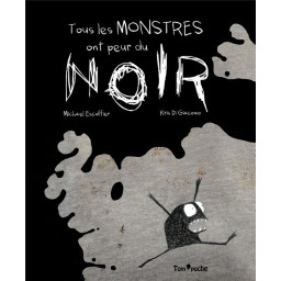 TOUS LES MONSTRES ONT PEUR...
