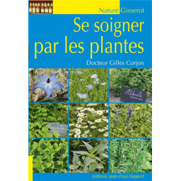 SE SOIGNER PAR LES PLANTES