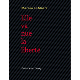 ELLE VA NUE, LA LIBERTE