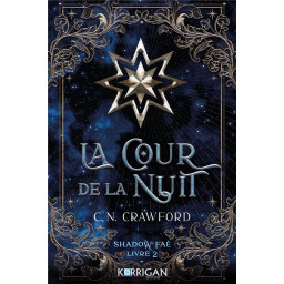 SHADOW FAE T2 - LA COUR DE...