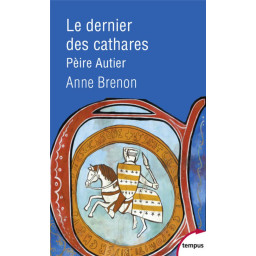 LE DERNIER DES CATHARES -...