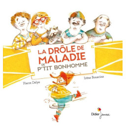 LA DROLE DE MALADIE DE...