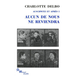 AUCUN DE NOUS NE REVIENDRA....
