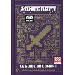 MINECRAFT - LE GUIDE DU COMBAT