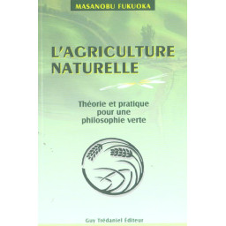 L'AGRICULTURE NATURELLE
