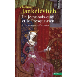 LE JE-NE-SAIS-QUOI ET LE...