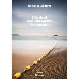 L'ENFANT QUI MESURAIT LE MONDE