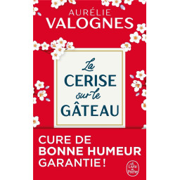 LA CERISE SUR LE GATEAU