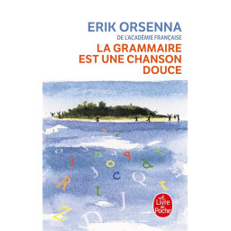 LA GRAMMAIRE EST UNE...
