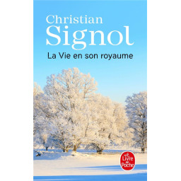 LA VIE EN SON ROYAUME
