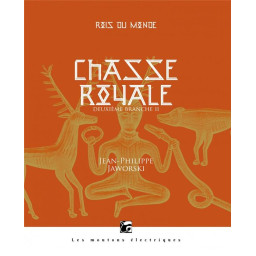 ROIS DU MONDE 2 - CHASSE...