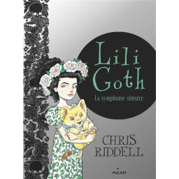 LILI GOTH, TOME 04 - LA...