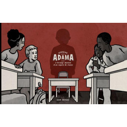 ADAMA  -  L'ETRANGE ABSENCE...