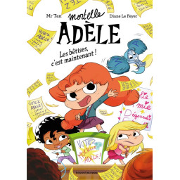 ROMAN MORTELLE ADELE, TOME...