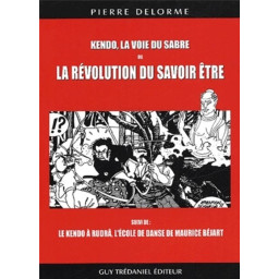 KENDO, LA VOIE DU SABRE OU...