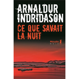 CE QUE SAVAIT LA NUIT