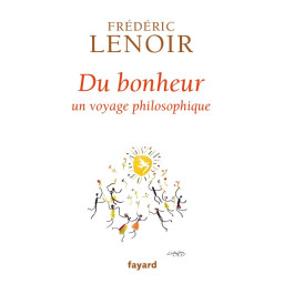 DU BONHEUR  -  UN VOYAGE...