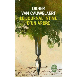 LE JOURNAL INTIME D'UN ARBRE