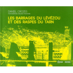 LES BARRAGES DU LEVEZOU ET...