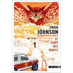 LE CAMP DES MORTS