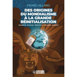 DES ORIGINES DU MONDIALISME...