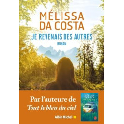 JE REVENAIS DES AUTRES