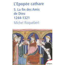 L'EPOPEE CATHARE TOME 5  -...