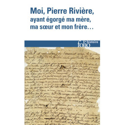 MOI, PIERRE RIVIERE, AYANT...