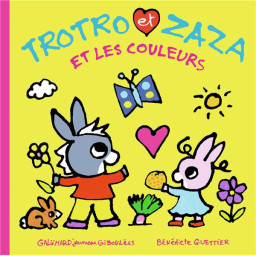 TROTRO ET ZAZA ET LES COULEURS