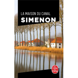 LA MAISON DU CANAL